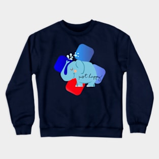 Just happy 004 Crewneck Sweatshirt